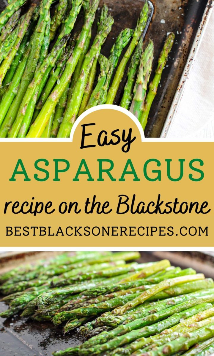 Asparagus Recipe on The Blackstone Best Blackstone Recipes