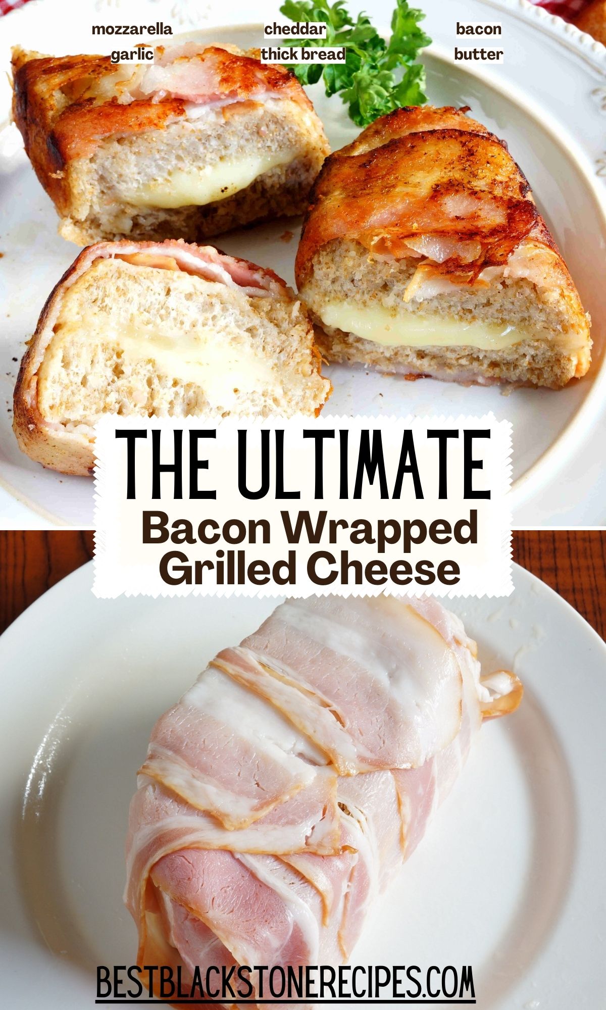 Blackstone Bacon Wrapped Grilled Cheese Sandwich
