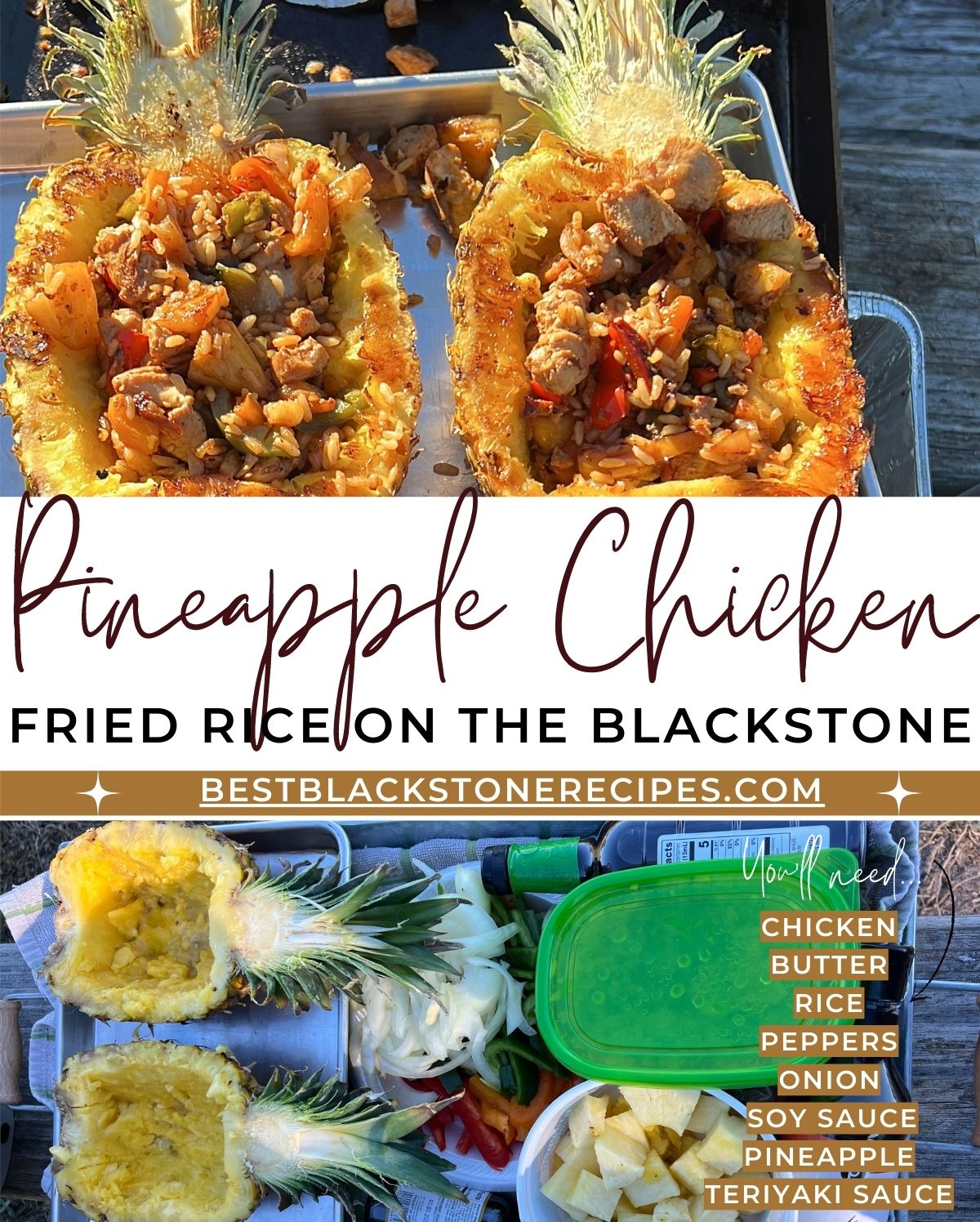 Blackstone Pineapple Chicken Fried Rice