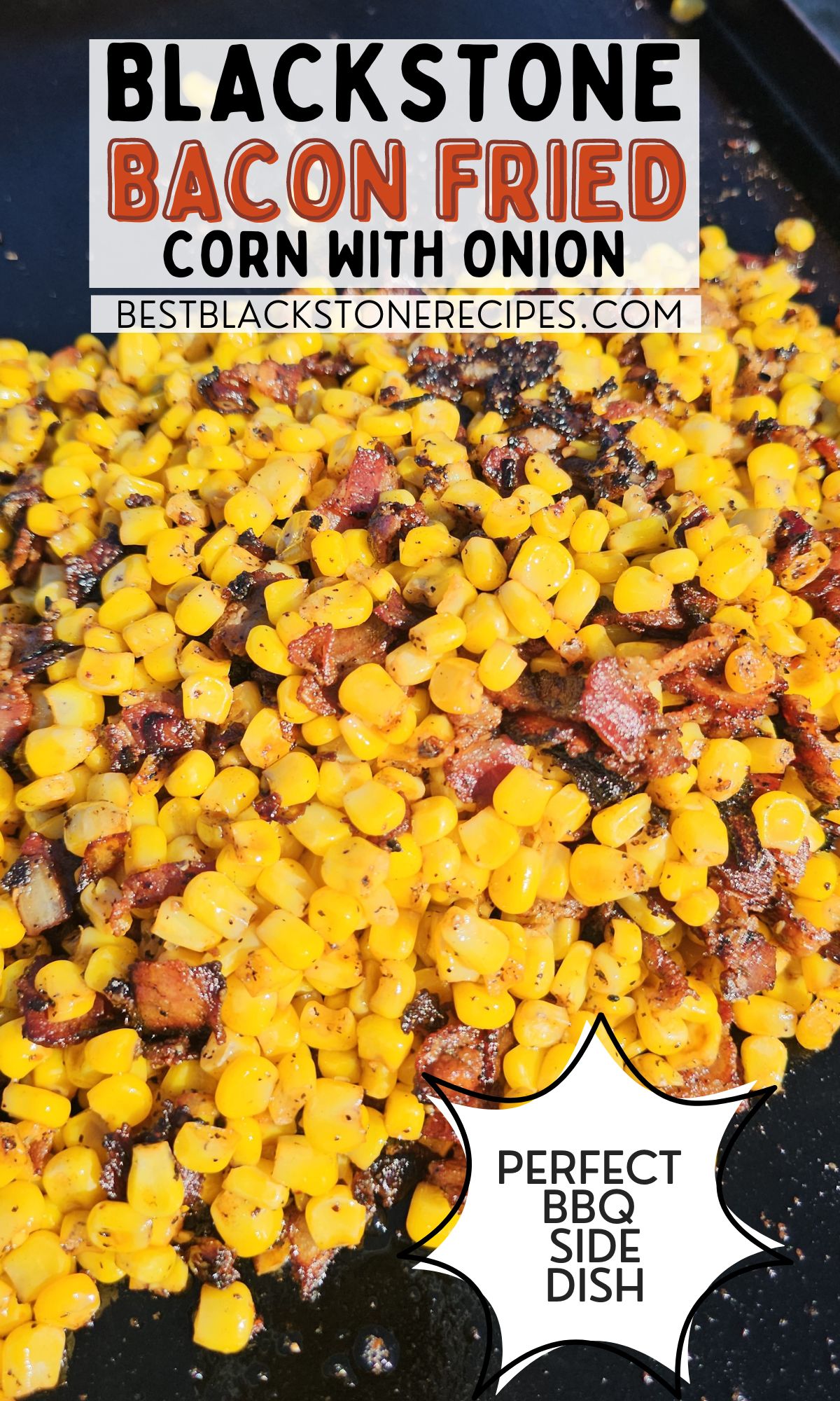 Grilled corn with bacon and onion – a delicious bbq side dish.