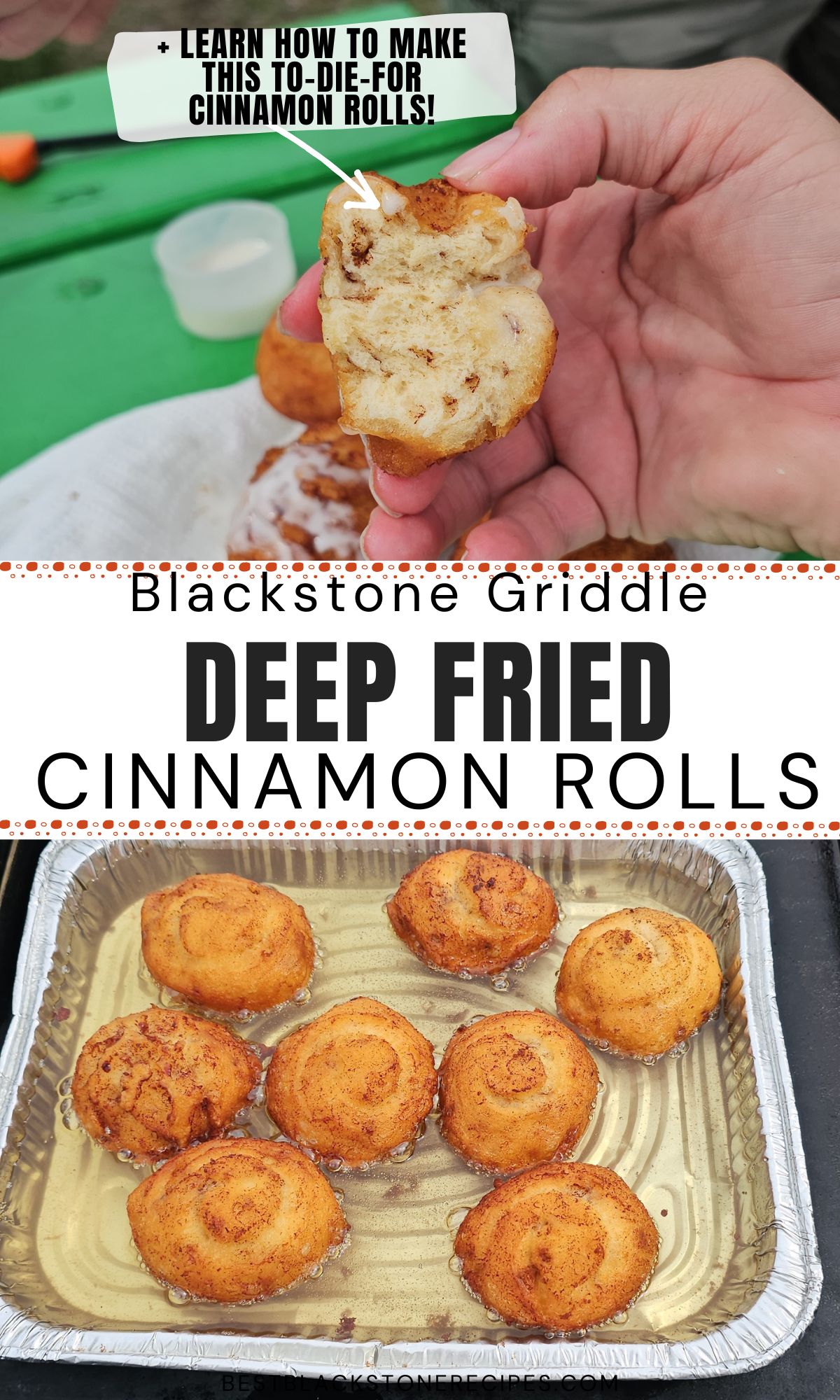 A hand holding a bitten deep-fried cinnamon roll with text overlay describing the recipe for "deep fried cinnamon rolls" on a blackstone griddle.