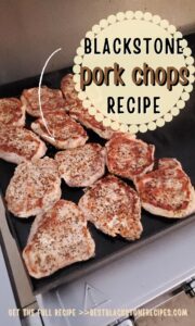 Blackstone Pork Chops