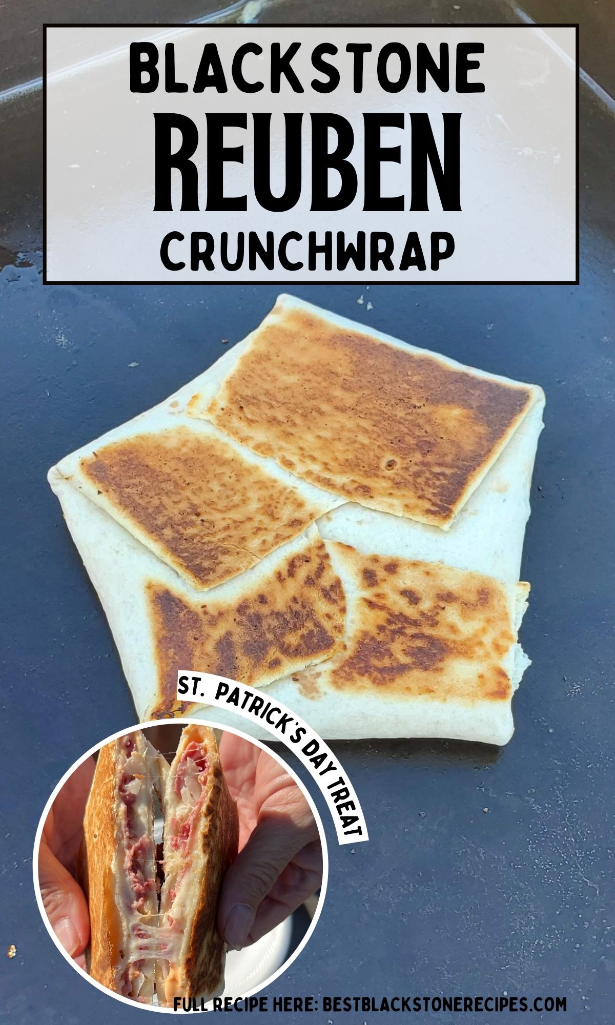Grilled reuben crunchwrap presented as a st. patrick's day treat with a link to the recipe.